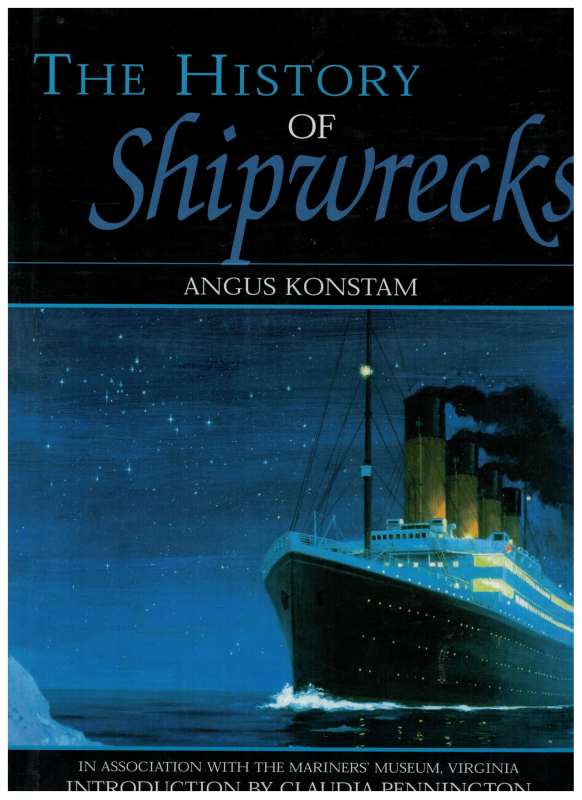 The History of Shipwrecks (1 St.)  Angus Konstam, Lyons Press